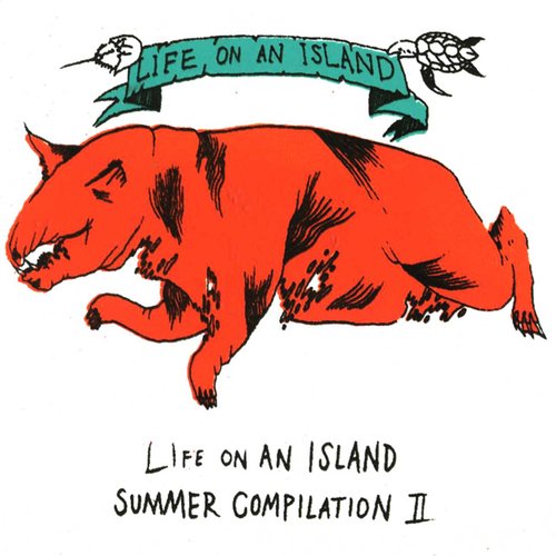 Life On an Island Summer Compilation  vol.2