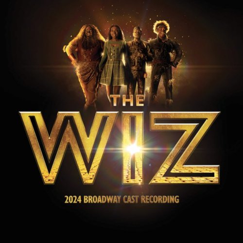 The Wiz (2024 Broadway Cast Recording)