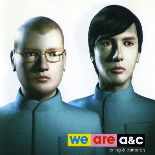 We Are A&C [Explicit]