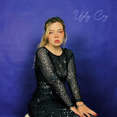 Ugly Cry - Single