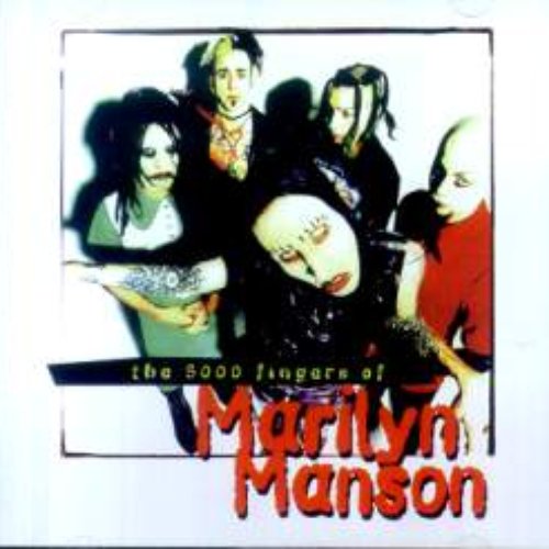 The 5000 Fingers of Marilyn Manson