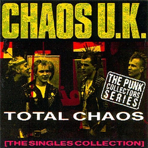 Total Chaos (The Singles Collection)