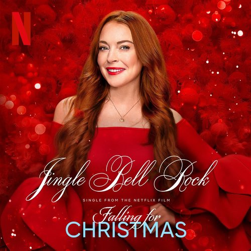 Jingle Bell Rock (From the Netflix Film "Falling for Christmas") [feat. Ali Tomineek] - Single