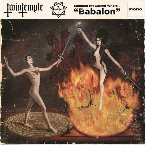 Twin Temple Summon the Sacred Whore... Babalon