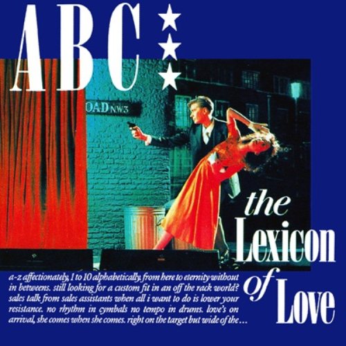 The Lexicon Of Love (Digitally Remastered)