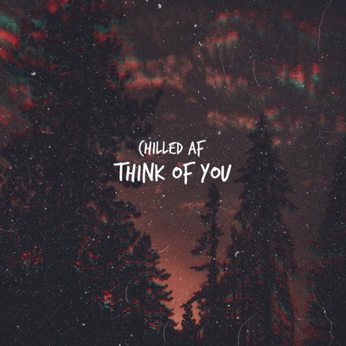 Think Of You