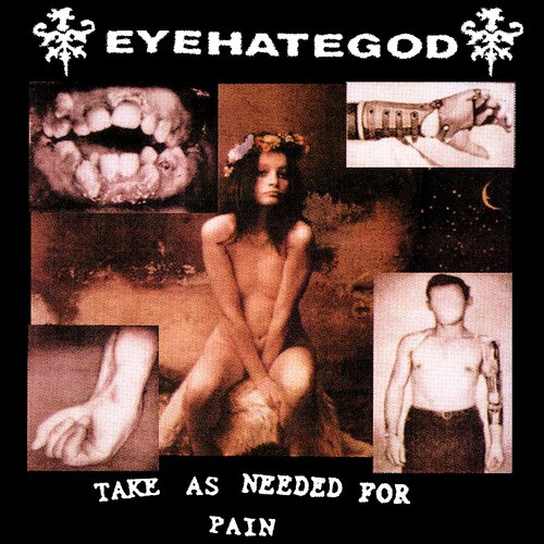 Take As Needed For Pain (Reissue)