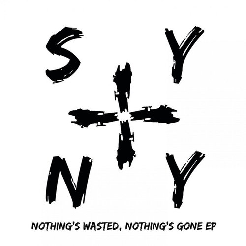 Nothing's Wasted, Nothing's Gone EP