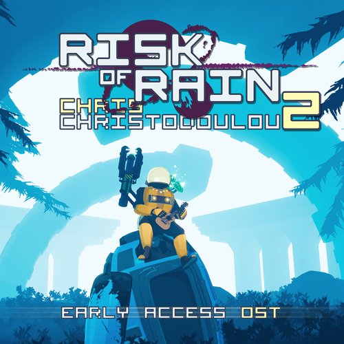 Risk of Rain 2: Early Access OST