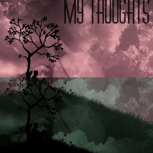 My Thoughts