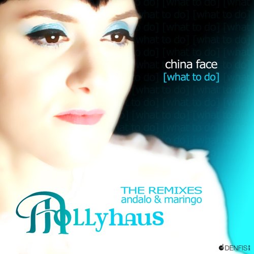 China Face (The Remixes)