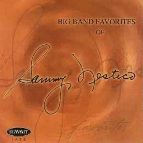 Big Band Favorites Of Sammy Nestico