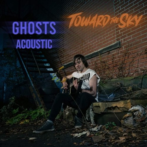 Ghosts (Acoustic Version) - Single