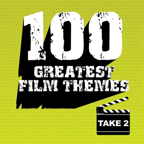 100 Greatest Film Themes - Take 2