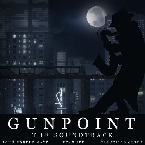 Gunpoint: The Soundtrack