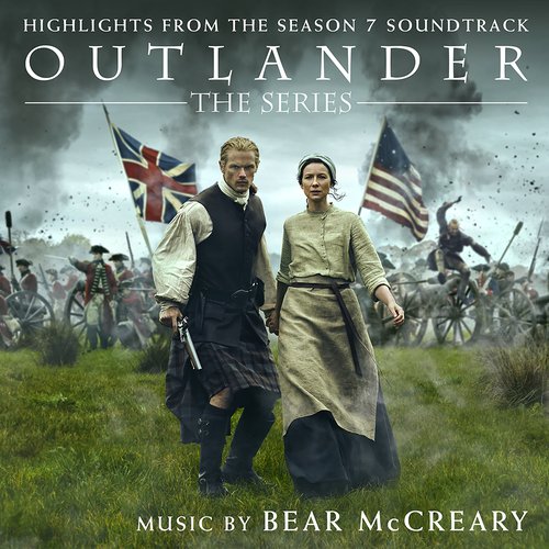 Outlander: Season 7 (Highlights from the Original Television Soundtrack) - Single