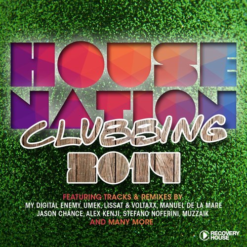 House Nation Clubbing 2014