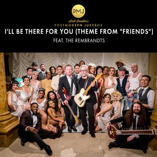 I'll Be There for You (Theme From “Friends”)