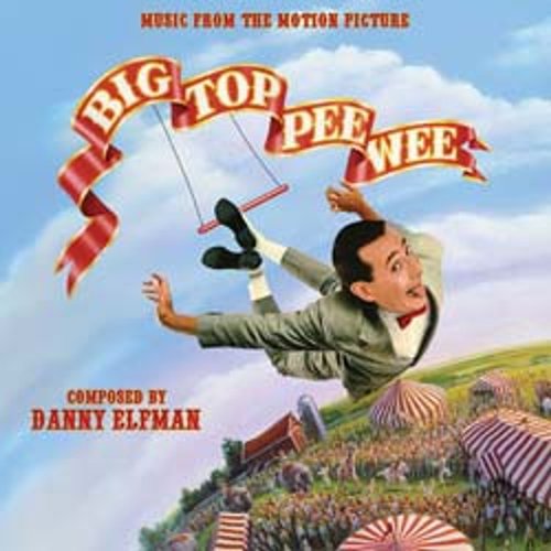 Big Top Pee-Wee (The Original  Soundtrack Album)