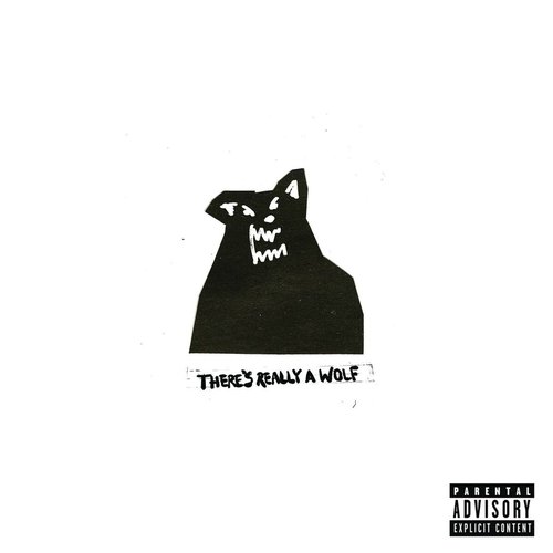 There's Really A Wolf [Explicit]