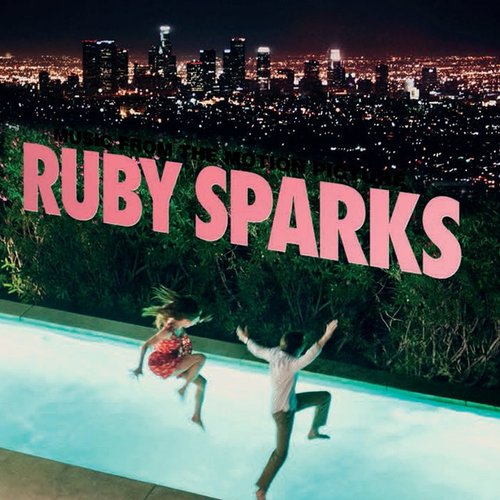 Ruby Sparks (Original Motion Picture Soundtrack)