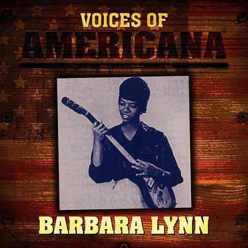 Voices Of Americana: Barbara Lynn