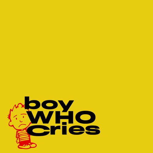 Boy Who Cries - Single