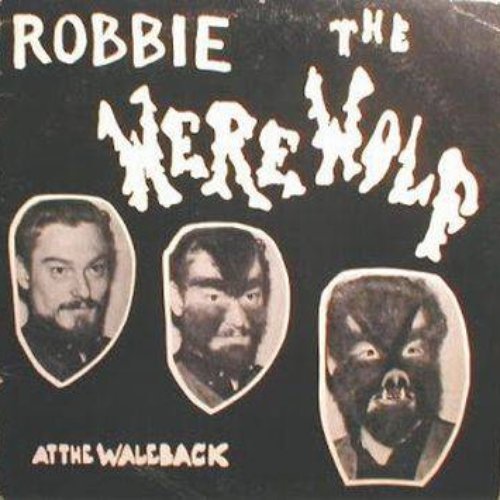 Robbie the Werewolf: At the Waleback