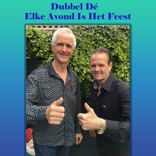 Elke Avond Is Het Feest