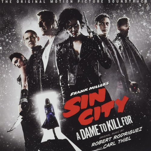 Sin City 2: A Dame to Kill For (Original Motion Picture Soundtrack)