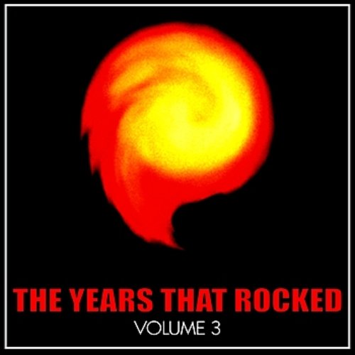 The Year's That Rocked, Vol. 3