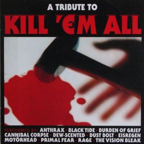 A Tribute To Kill 'Em All