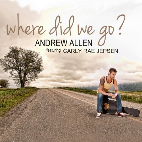 Where Did We Go (feat. Carly Rae Jepsen)