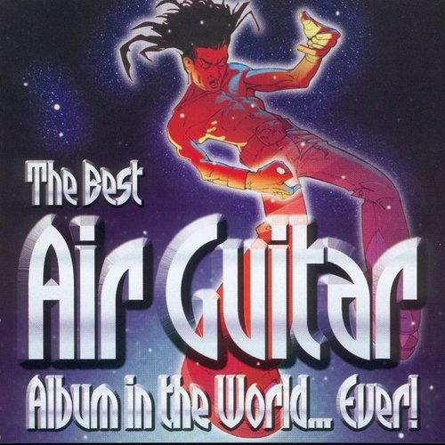 The Best Air Guitar Album in the World... Ever!