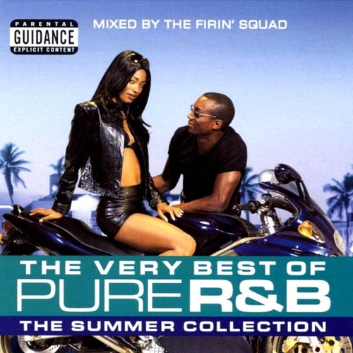 The Very Best of Pure R&B: The Summer Collection