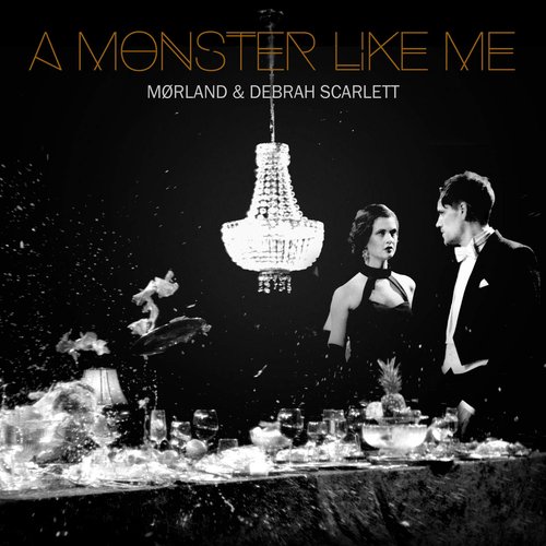 A Monster Like Me - Single