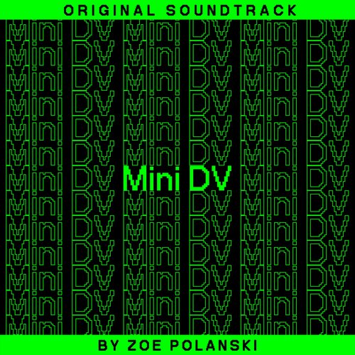Mini DV (Original Soundtrack)