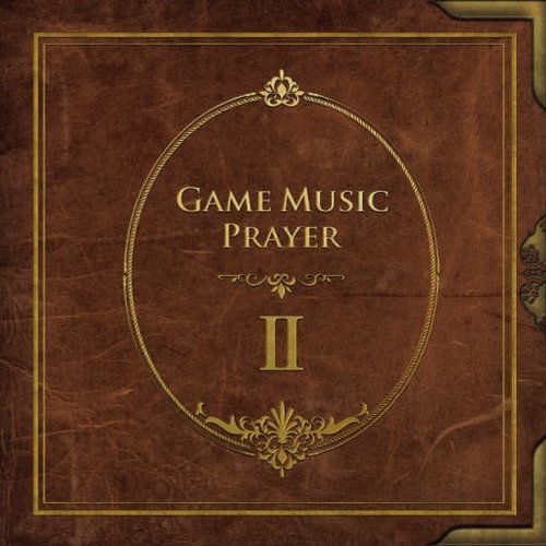 Game Music Prayer II