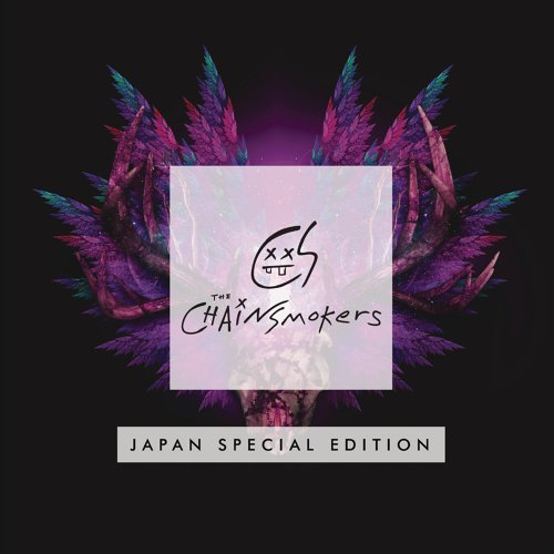 The Chainsmokers - Japan Special Edition