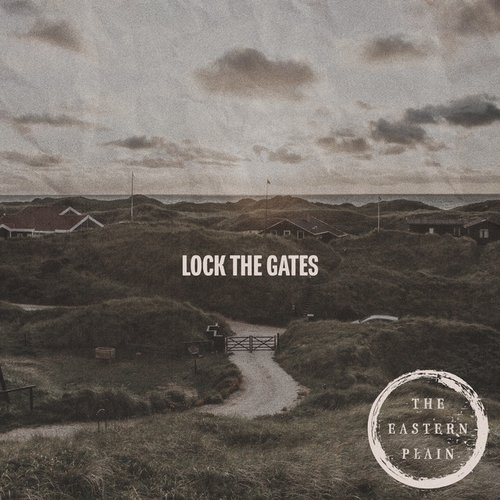 Lock The Gates