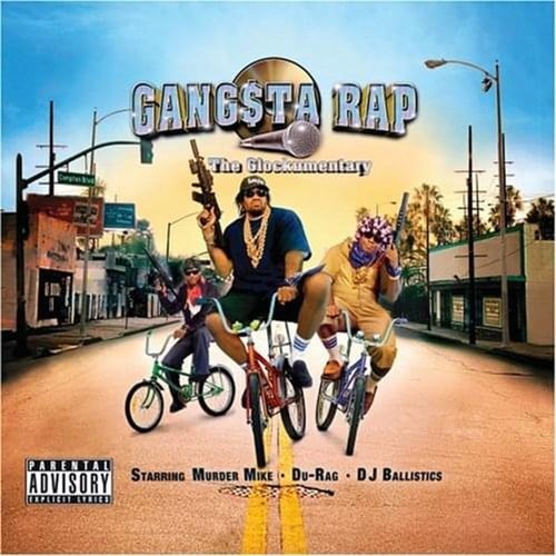 Gangsta Rap: The Glockumentary [Explicit]