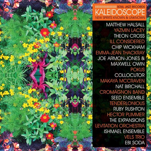 Soul Jazz Records presents KALEIDOSCOPE - New Spirits Known and Unknown