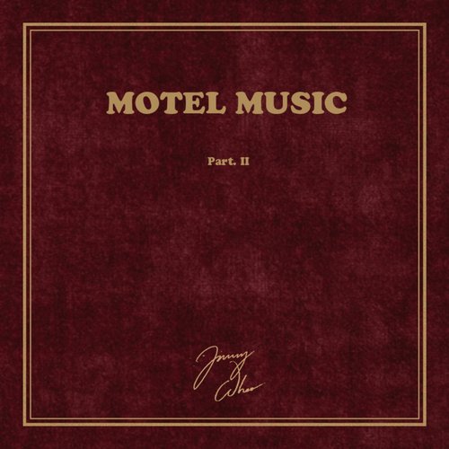 Motel Music, Pt. II