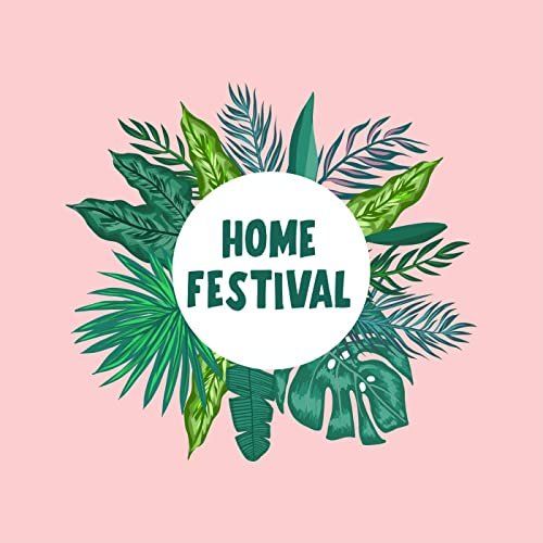 Home Festival