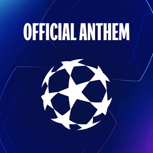 UEFA Champions League Anthem - Single