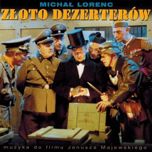 ZŁOTO DEZERTERÓW
