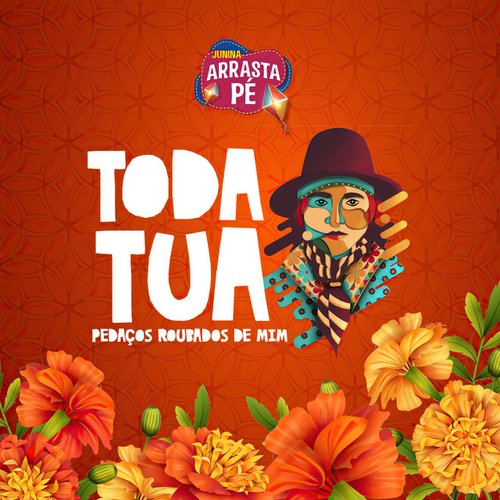 Toda Tua, Pedaços Roubados de Mim