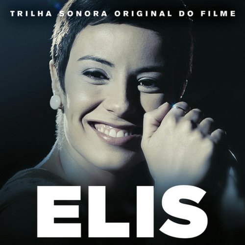 Elis (Trilha Sonora Original Do Filme)