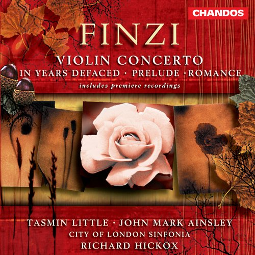Finzi: Songs / Prelude / Romance / Violin Concerto