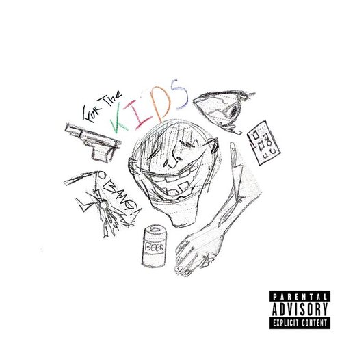 For the K.I.D.(s) [Explicit]